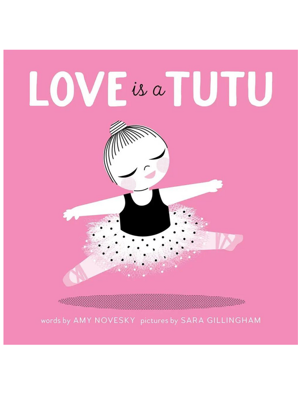 Love is A TuTu