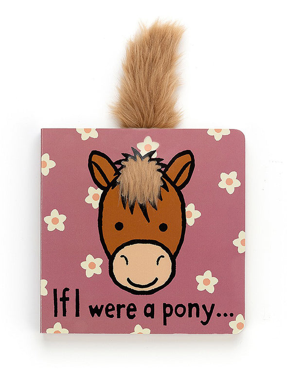 Jellycat If I Were A Pony Book
